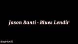 Download Lagu Jason Ranti - Blues Lendir (NAKAL BOLEH JAHAT JANGAN) Lirik | Live SFTC Terbaru