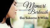 Video Video Lagu Memori Berkasih - Eko Sukarno feat Wilda (Cover Atik) Terbaru