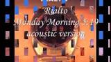 Download Video Lagu Rialto - Monday Morning 519 (actic version) Music Terbaik