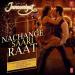 Download mp3 lagu Nachange Saari Raat (Junooniyat) Terbaik di zLagu.Net