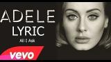 Lagu Video Adele - All I Ask (lyrics) 2021 di zLagu.Net