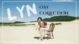 video Lagu LYN (린) - OST COLLECTION Music Terbaru