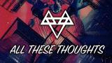 Video Music NEFFEX - All These Thoughts [Copyright Free] Gratis