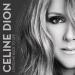 Download lagu Celine Dion - 'Loved Me Back to Life Remix' terbaru 2021 di zLagu.Net