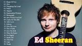 Video Lagu Lagu Barat Terbaru 2018 - Lagu Ed Sheeran Full Album 2018 Music Terbaru - zLagu.Net