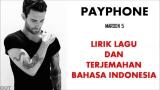 Video Lagu PAYPHONE - MAROON 5 | LIRIK LAGU DAN TERJEMAHAN BAHASA INDONESIA Musik Terbaru di zLagu.Net