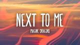 Download Video Lagu Imagine Dragons - Next To Me (Lyrics) Terbaru