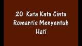 Download 20 Kata Kata Cinta Romantis Menyentuh Hati Video Terbaru - zLagu.Net