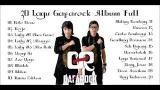 Download Lagu 20 Lagu Gafarock Album Full Video - zLagu.Net