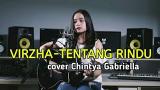 Download Vidio Lagu Virzha - Tentang Rindu 'LIRIK' (COVER) by Chintya Gabriella Gratis