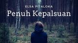 Music Video Lagu Sedih Elsa Pitaloka Penuh Kepalsuan Terbaru di zLagu.Net