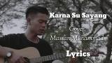 Video Karna su sayang - Cover Massan Muhammad (Lyrics) Terbaik di zLagu.Net