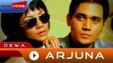 Video Music Dewa - Arjuna | Official eo Gratis di zLagu.Net