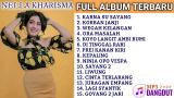 Video Lagu Music NELLA Kharisma KARNA SU SAYANG Full album Terbaru 2019 MP3 Gratis