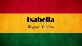 Download Video Isabella Reggae Version - zLagu.Net