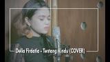 Download Lagu Virzha - Tentang Rindu (COVER) by Della Firdatia Music - zLagu.Net