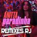 Lagu gratis Paradinha - Anitta Feat DJ Bochecha (Remixes RJ)