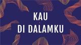 Lagu Video JPCC Worship - Kau Di Dalam-Ku (Official Lyric eo) Terbaru