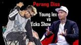 Download Video Lagu PERANG DISS YOUNGLEX VS ECKO SHOW || silahkan menilai Terbaru