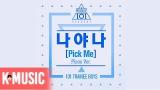 Video Lagu Music PRODUCE 101 - 나야 나 (PICK ME) (Piano Ver.) Gratis di zLagu.Net