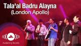 Download Lagu Tala'al Badru Alayna - طلع البدر علينا | Awakening Live at The London Apollo Music