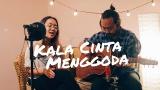 Video Video Lagu Kala Cinta Menggoda - Chrisye (Cover) by The Macarons Project Terbaru