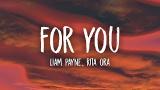 Video Liam Payne, Rita Ora - For You (Lyrics) Fifty Shades Freed Terbaru di zLagu.Net