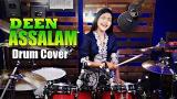 Video Musik DEEN ASSALAM | SABYAN | Drum Cover by Nur Amira Syahira Terbaik