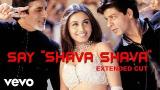 Video Lagu K3G - Say Shava Shava eo | Amitabh Bachchan, Shah Rukh Khan Musik Terbaru di zLagu.Net