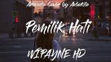 Video Lagu Armada - Pemilik Hati Cover by Aviwkilla (Lirik HD/Lyrics HD) Music Terbaru - zLagu.Net