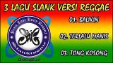 Video Lagu LAGU SLANK versi reggae (official ic eo) Terbaru 2021 di zLagu.Net
