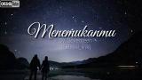 Download Vidio Lagu Seventeen - Menemukanmu (lirik) cover terbaik Musik di zLagu.Net