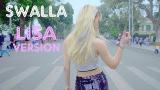 Video Lagu Music [DANCE IN PUBLIC] LISA SOLO DANCE - Swalla DANCE COVER by BLACKCHUCK Terbaru