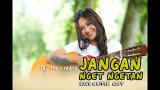 Lagu Video FDJ EMILY YOUNG - JANGAN NGET NGETAN [Official ic eo] | Reggae Version Gratis