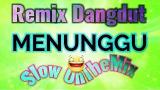 Download Lagu DJ Dangdut Menunggu (cover Renno slow Mix) Music