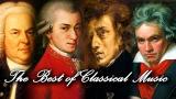 Video Lagu The Best of Classical ic - Mozart, Beethoven, Bach, Chopin... Classical ic Piano Playlist Mix 2021