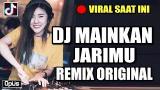 Video Music DJ MAINKAN JARIMU ♫ LAGU TIK TOK TERBARU REMIX ORIGINAL 2018 Terbaru
