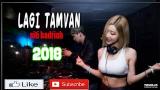 Music Video DJ EMANG LAGI TAMVAN | siti badriah AKIMILAKU AISYAH REMIX 2018 Gratis di zLagu.Net
