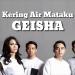 Download lagu GEISHA - Kering Air Mataku [Rani p2] HARD (p y L3 REMIX)