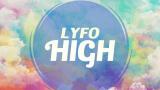 Download Video Lyfo - High [FREE DOWNLOAD IN DESCRIPTION] Gratis
