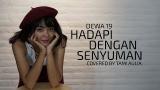 Lagu Video Dewa 19 - Hadapi Dengan Senyuman cover by Tami Aulia Live Actic Terbaik