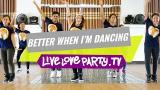Video Music Better When I'm Dancing by Meghan Trainor | Zumba® | Live Love Party Terbaru di zLagu.Net
