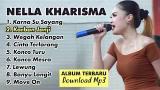 Video Lagu Music Nela Kharisma Full Album Edisi Terbaru 2018 | Spesial Karna Su Sayang Dangdut Koplo Terpopuler