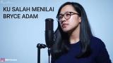 Download Video Lagu Bryce Adam 'Ku Salah Menilai' | (Mayang Sari) Gratis