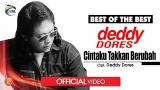 Video Lagu Music Deddy Dores - Cintaku Takkan Berubah - Official ic eo Gratis di zLagu.Net