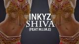 Download Vidio Lagu Inkyz - Shiva (ft. M.I.M.E) Terbaik