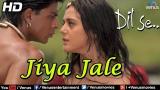 Download Video Lagu Jiya Jale (HD) Full eo Song | Dil Se | Shahrukh Khan, Preeti Zinta | Lata Mangeshkar Terbaik - zLagu.Net