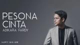 Download Lagu Adikara Fardy - Pesona Cinta (Lirik) Musik