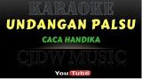 Download Lagu UNDANGAN PALSU || Karaoke Dangdut Tanpa Vokal || Caca Handika Terbaru di zLagu.Net