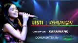 Download Video SEDEP JUGA LESTI BAWAIN LAGU INI, 'KEHILANGAN LIVE OFF AIR JATISARI KARAWANG - 2017 baru - zLagu.Net